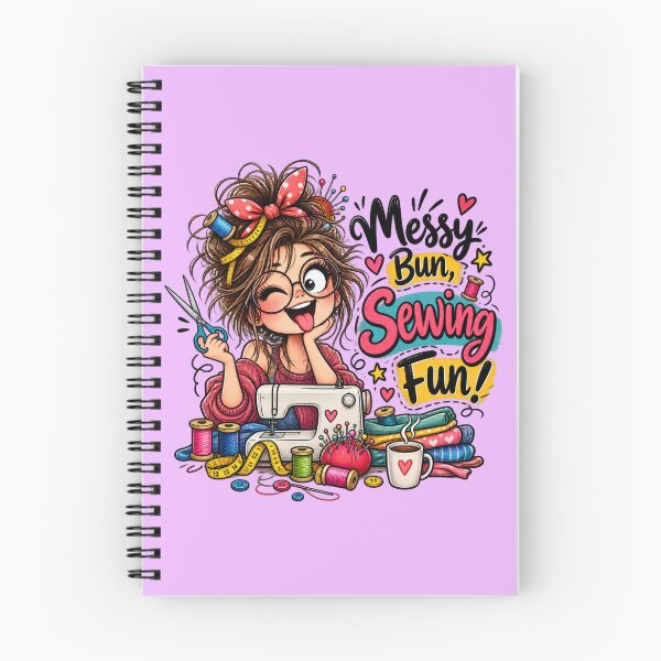 Item preview, Messy Bun, Sewing Fun! – Funny Sewing Lover Design designed and sold by EverStitchStudio ★★★★★.