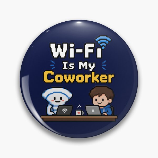 Item preview, WiFi Is My Coworker – Funny Pixel Art Work From Home Meme designed and sold by ManggaeJM.
