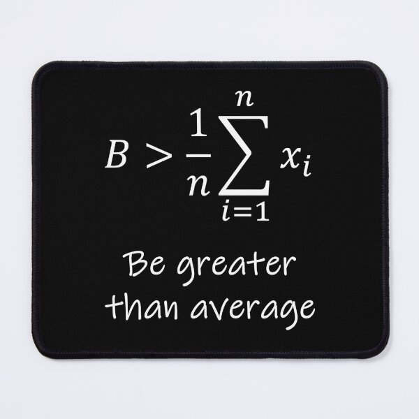 Item preview, Nerdy Be Greater than Average Math Teacher White Text designed and sold by MathWare MathClips.