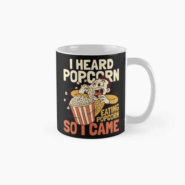 Item preview, I Heard Popcorn So I Came Funny Movie Snack Humor Classic T-Shirt designed and sold by pawsome purrfect.