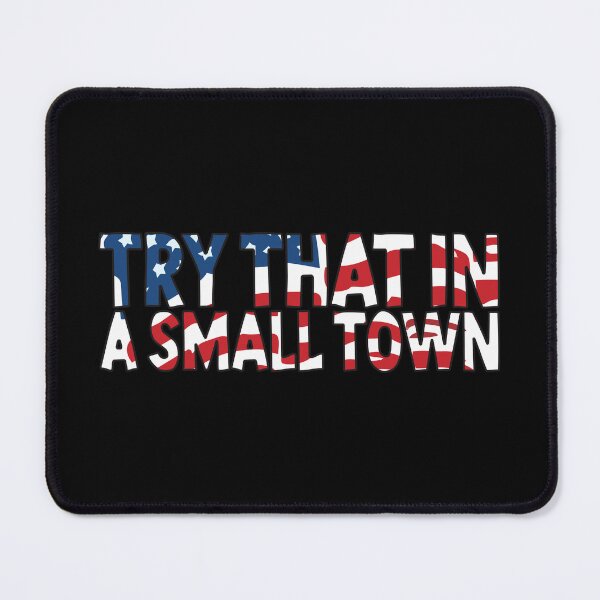 Item preview, Vintage Try That in a Small Town designed and sold by andreadavi.