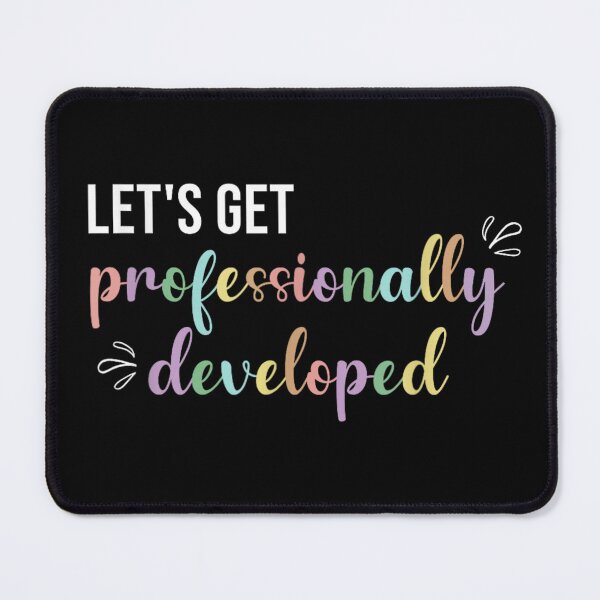 Item preview, Funny Teacher Quote Lets Get Professionally Developed Pastel Color Office Professional Humor designed and sold by MassonCalepon.