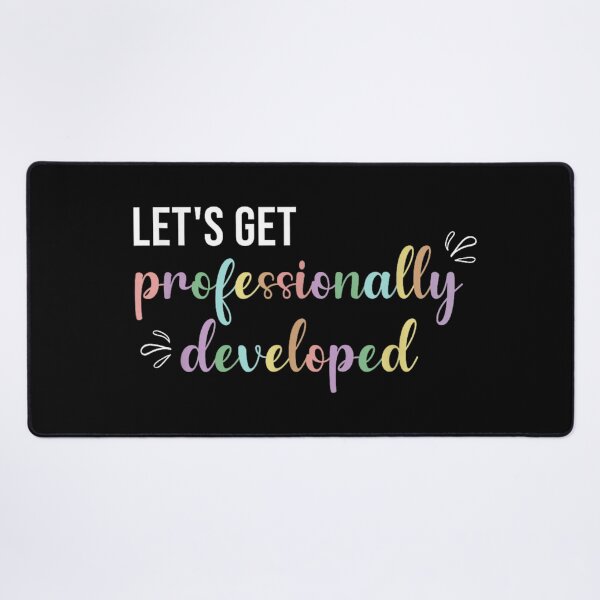 Item preview, Funny Teacher Quote Lets Get Professionally Developed Pastel Color Office Professional Humor designed and sold by MassonCalepon.