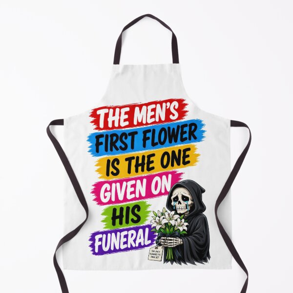 Item preview, The Men's First Flower Is The One Given On His Funeral designed and sold by KLERIKSTORE.