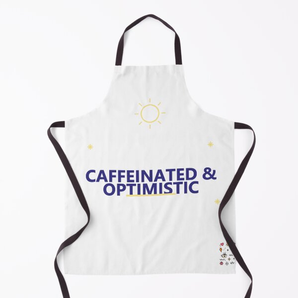 Item preview, Caffeinated and Optimistic designed and sold by good-graffity.