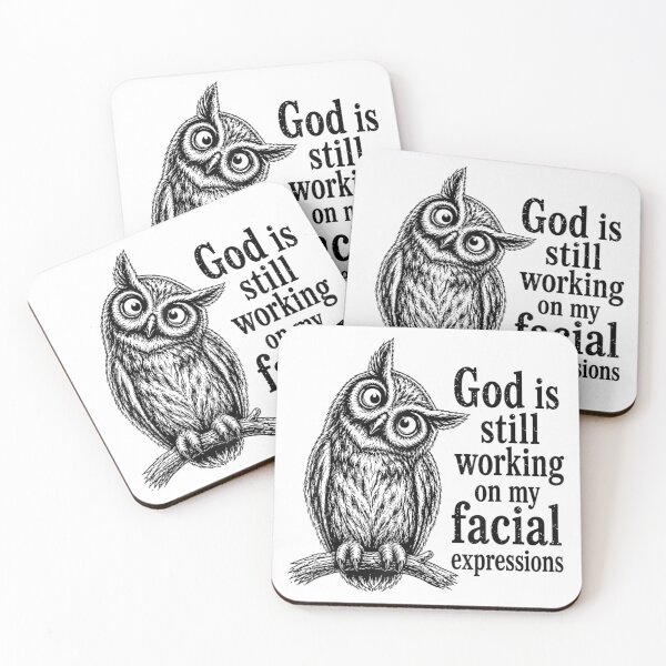 Item preview, Funny Sarcastic Owl God Is Still Working On My Facial Expressions Vintage Graphic designed and sold by MassonCalepon.