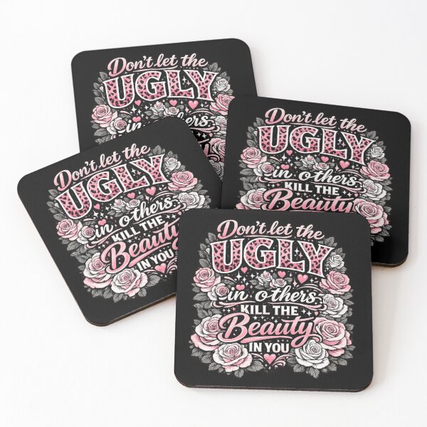 Item preview, Dont Let The Ugly In Others Kill The Beauty In You designed and sold by LizzyKeiko.