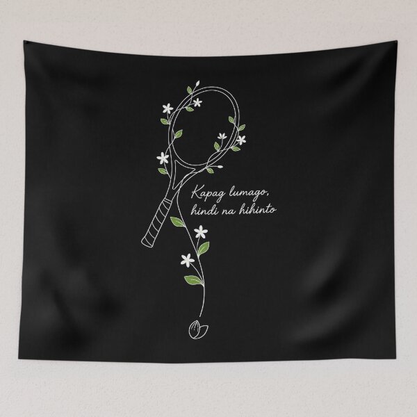 Item preview, Alex Eala Tennis Quote, Kapag Lumago Hindi Na Hihinto designed and sold by HoneyMonday.