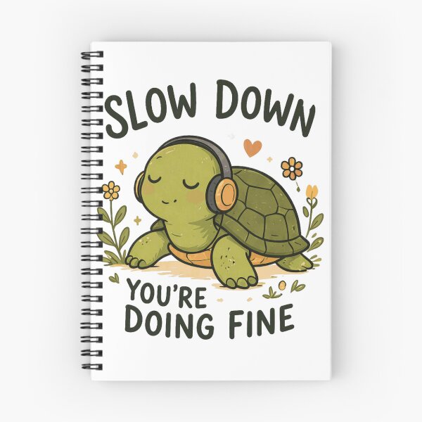 Item preview, Slow Down Youre Doing Fine designed and sold by maximinano100k.