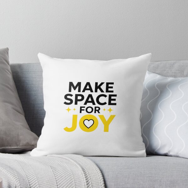 Item preview, Make Space for Joy designed and sold by good-graffity.