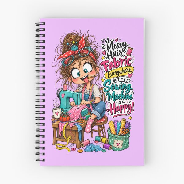 Item preview, Messy Hair, Fabric Everywhere, But My Sewing Machine Is Happy – Funny Sewing Quote designed and sold by EverStitchStudio ★★★★★.