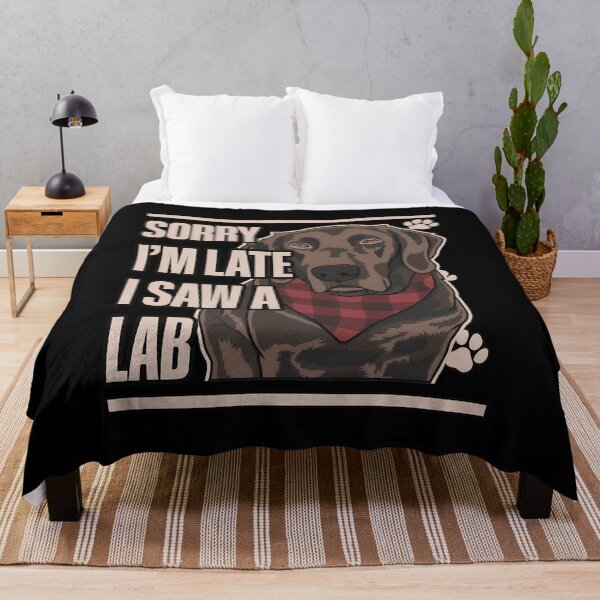 Item preview, Labrador Dog Sorry I'm Late I Saw A Lab Pet designed and sold by OlyvieArt.