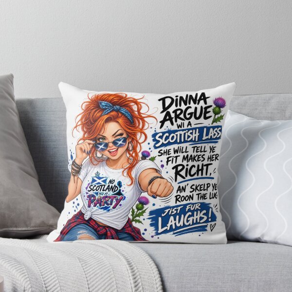 Item preview, Dinna Argue Wi A Scottish Lass – Funny Scottish Saying, Scottish Humour designed and sold by SMalcolmDesigns.