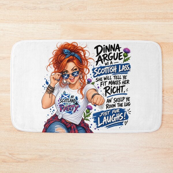 Item preview, Dinna Argue Wi A Scottish Lass – Funny Scottish Saying, Scottish Humour designed and sold by SMalcolmDesigns.