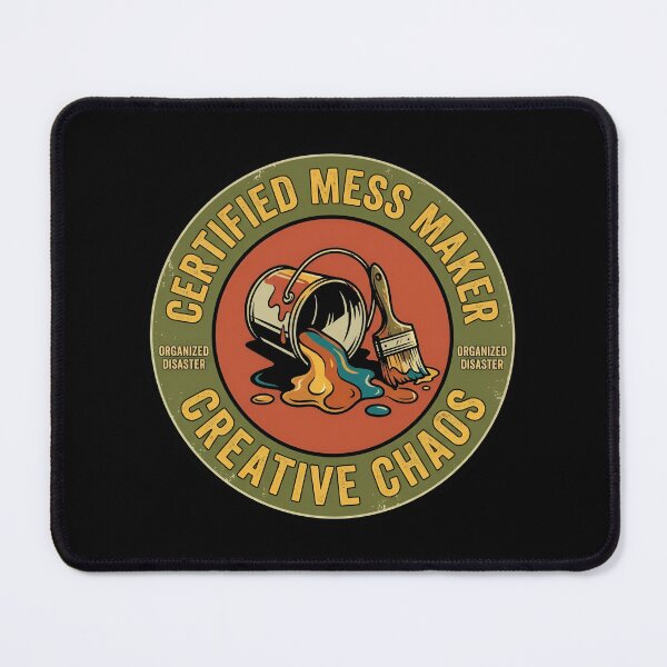 Item preview, Certified Mess Maker Creative Chaos Vintage Badge designed and sold by DuckOddity.
