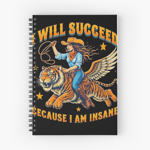 Item preview, I Will Succeed Because I Am Insane Cowgirl Tiger designed and sold by MakmurMpxgo.