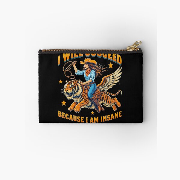Item preview, I Will Succeed Because I Am Insane Cowgirl Tiger designed and sold by MakmurMpxgo.