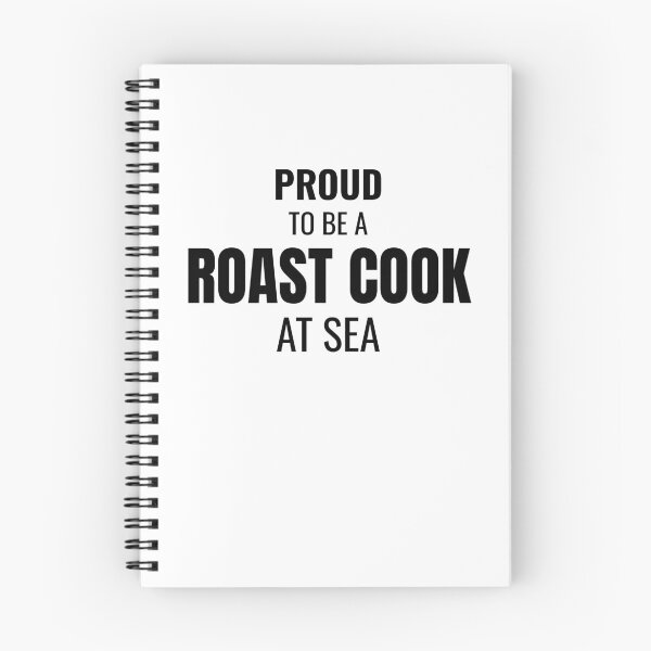 Item preview, Proud to be a Roast Cook at Sea (Black) designed and sold by ShipCrewNation.
