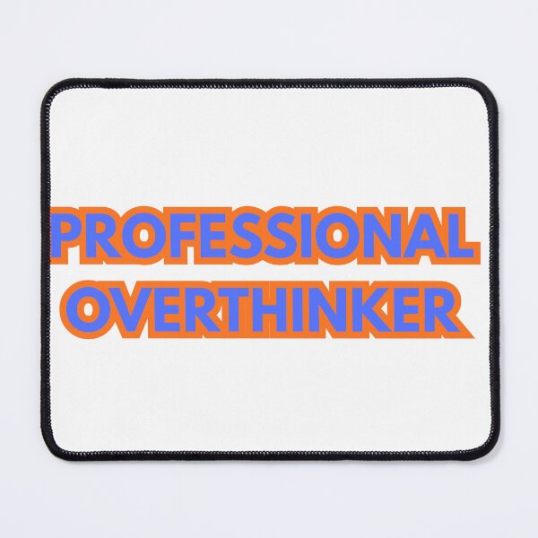 Item preview, Professional Overthinker - Funny Retro Quote designed and sold by NotYourClub.
