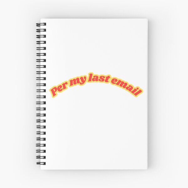 Item preview, Per My Last Email - Funny Office Corporate Humor  designed and sold by NotYourClub.