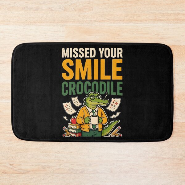 Item preview, Missed Your Smile Crocodile Teacher Outfit School Humor designed and sold by Redgiant87x.