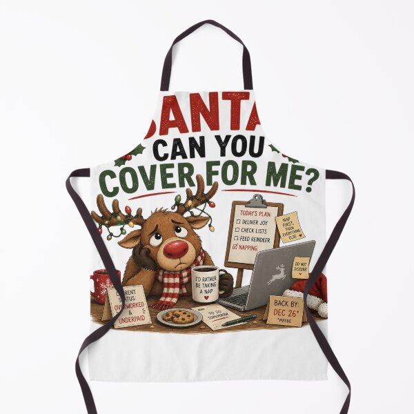 Item preview, Santa, Can You Cover for Me? | Funny Tired Reindeer Christmas designed and sold by MotylekAnia.