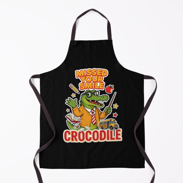 Item preview, Missed Your Smile Crocodile First Day Teacher designed and sold by Redgiant87x.