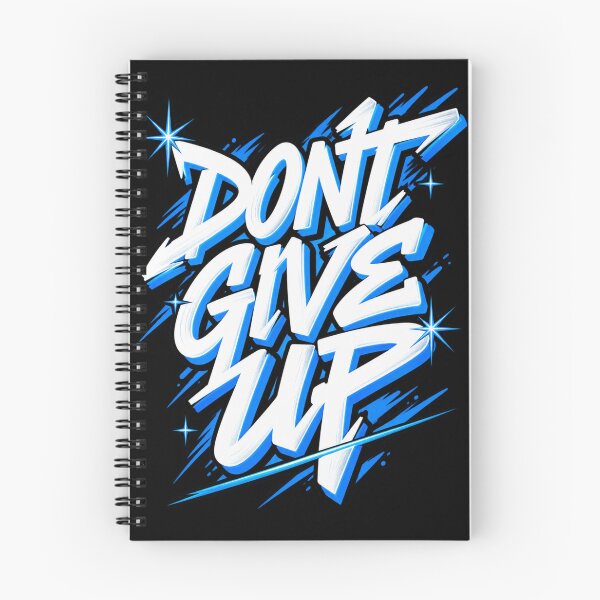 Item preview, Don't Give Up Motivational Design designed and sold by Nextgenofficial.