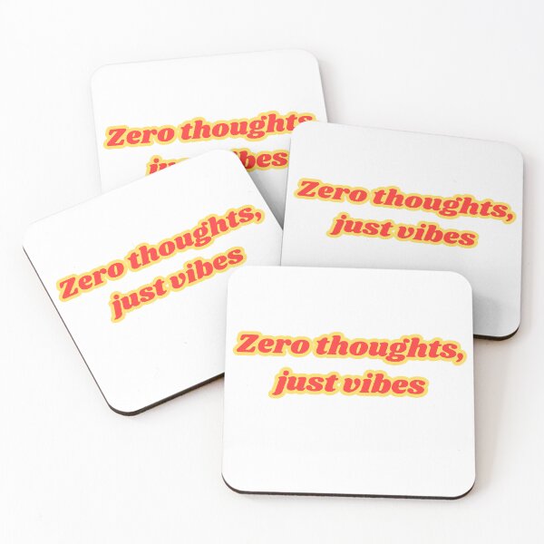 Item preview, Zero Thoughts Just Vibes - Funny Retro Meme Quote designed and sold by NotYourClub.