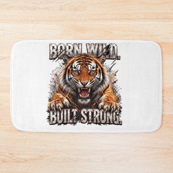 Item preview, Born Wild Built Strong Fierce Tiger designed and sold by TheAngadStore.