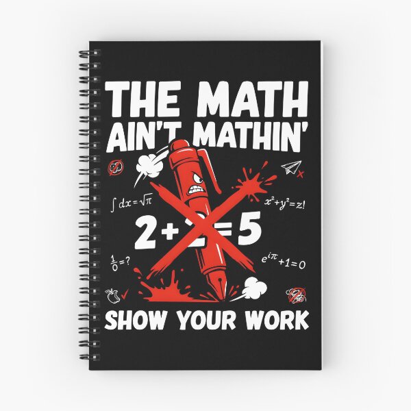 Item preview, The Math Ain't Mathin Show Your Work Math Teacher Humor designed and sold by Redgiant87x.