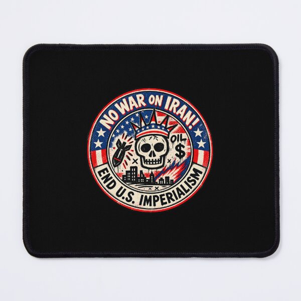 Item preview, No War on Iran! End U.S. Imperialism (American Version) designed and sold by DIRTYDUNNZ.