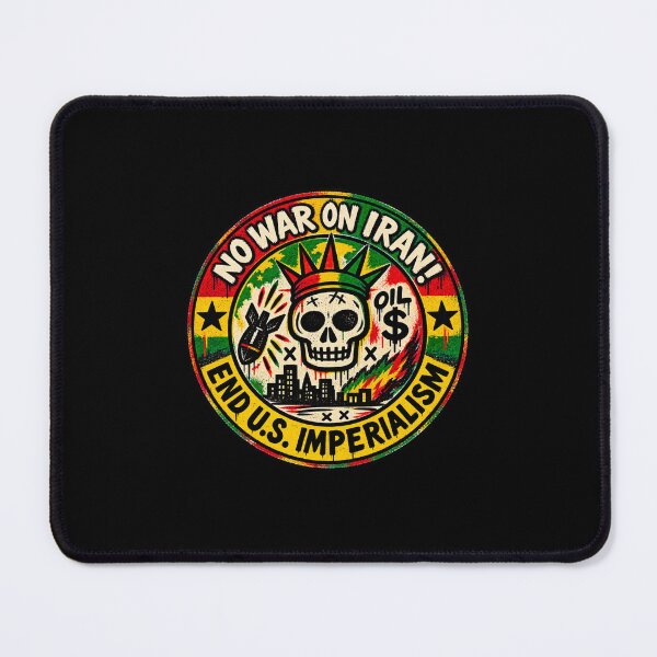 Item preview, No War on Iran! End U.S. Imperialism (Rasta Version) designed and sold by DIRTYDUNNZ.