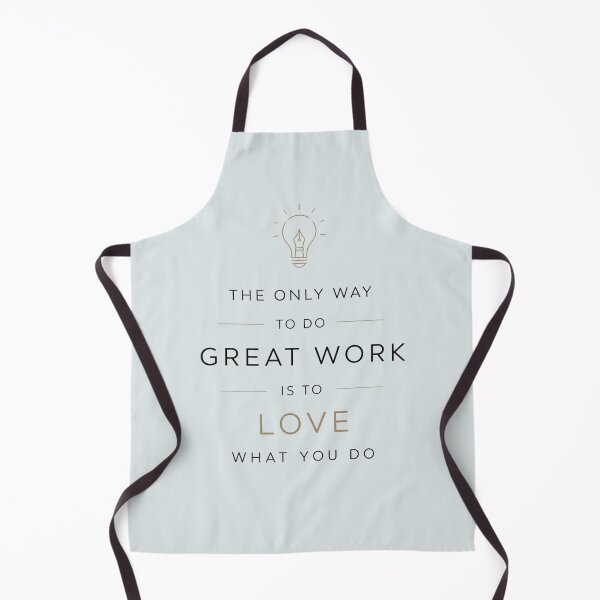 Item preview, The Only Way to Do Great Work is to Love What You Do – Professional Sans-Serif – Steve Jobs Quote – Career & Ambition Art designed and sold by bobscraze.
