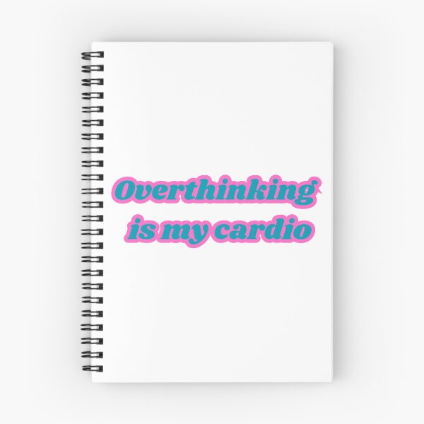 Item preview, Overthinking Is My Cardio - Funny Y2K Anxiety Quote designed and sold by NotYourClub.