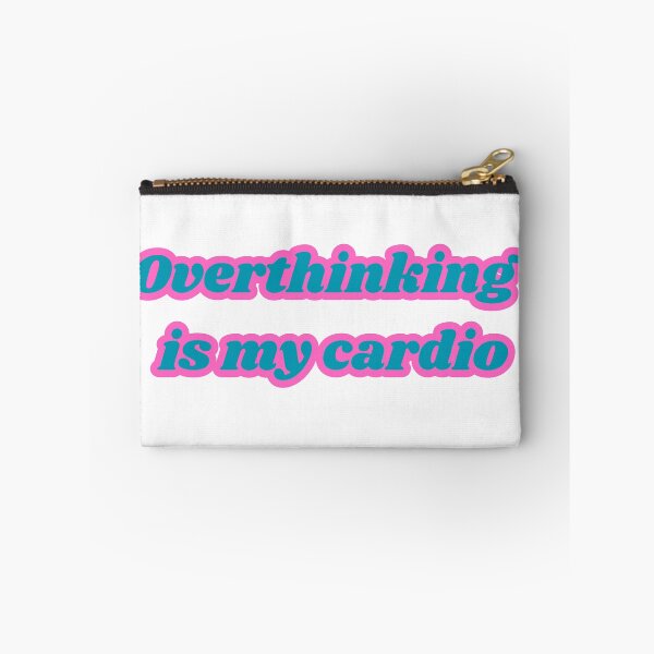 Item preview, Overthinking Is My Cardio - Funny Y2K Anxiety Quote designed and sold by NotYourClub.