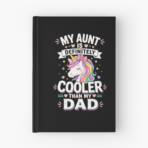 Item preview, My Aunt Is Definitely Cooler Than My Dad Unicorn designed and sold by anapldv.