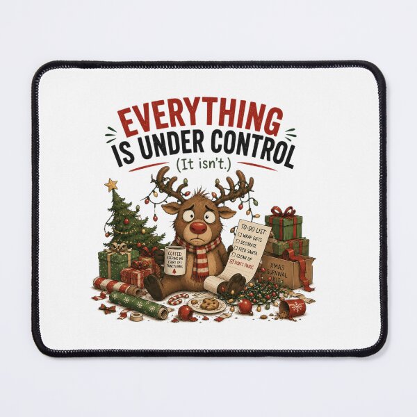 Item preview, Everything Is Under Control (It Isn't.) | Funny Christmas Reindeer designed and sold by MotylekAnia.