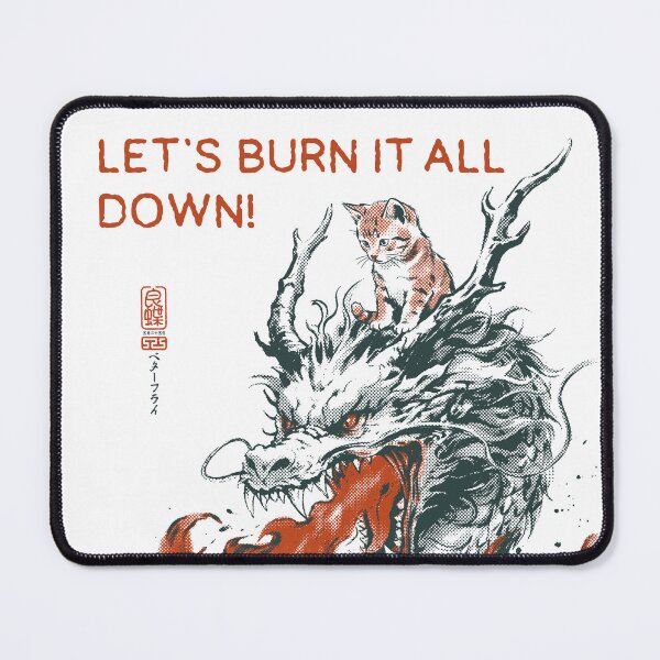 Item preview, Let's Burn It All Down! designed and sold by Betterfly 525.