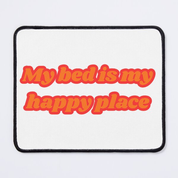 Item preview, My Bed Is My Happy Place - Cozy Retro Quote designed and sold by NotYourClub.