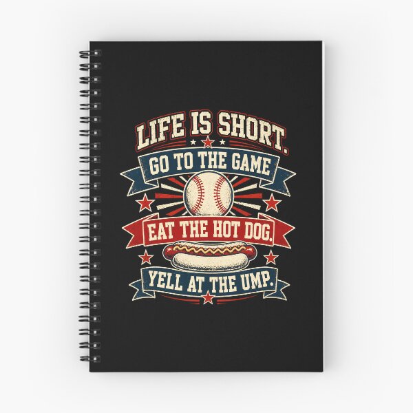 Item preview, Life is Short. Go To The Game. Eat The Hot Dog. Yell At The Ump designed and sold by Randomera.