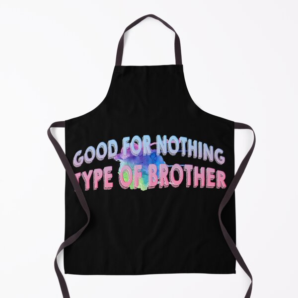 Item preview, good for nothing type of brother designed and sold by mensijazavcevic.