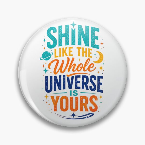 Item preview, Shine Like the Whole Universe Is Yours | Cosmic Inspirational Quote | Space Typography designed and sold by CreativeNest Prints.