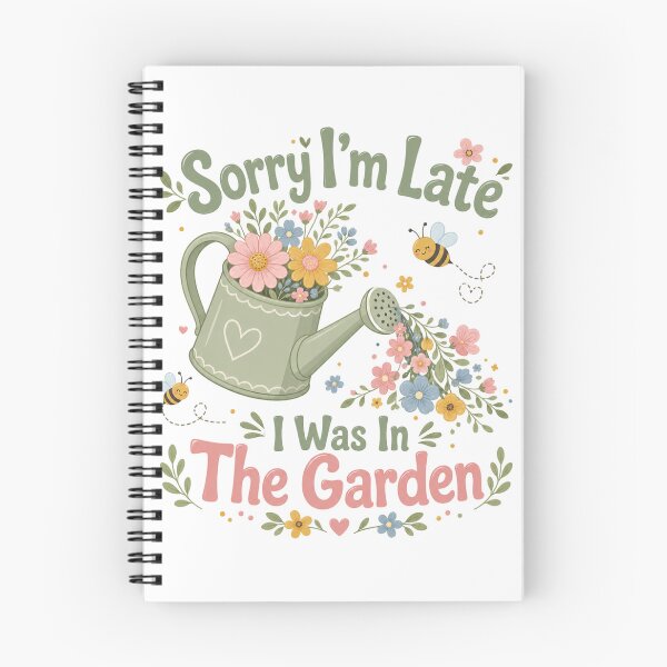 Item preview, Sorry I'm Late, I Was in the Garden | Funny Gardening Lover T-Shirt designed and sold by rushaib.