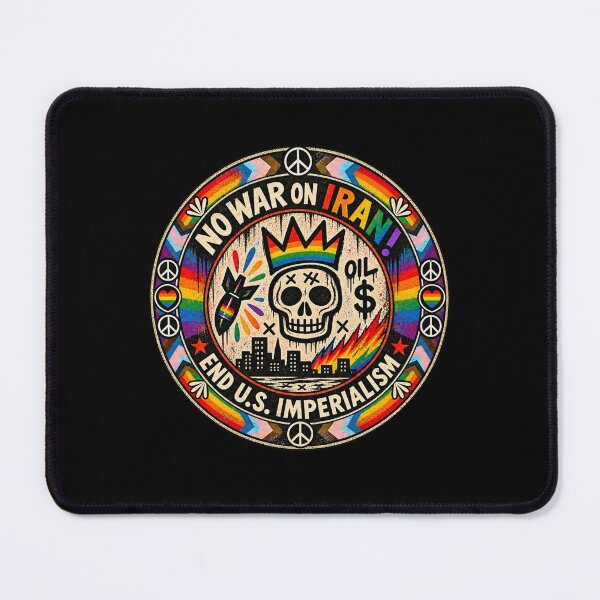 Item preview, No War on Iran! End U.S. Imperialism (LGBT Version) designed and sold by DIRTYDUNNZ.
