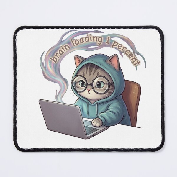 Item preview, Brain Loading 1% Cute Gamer Cat Student designed and sold by Nakrisa.