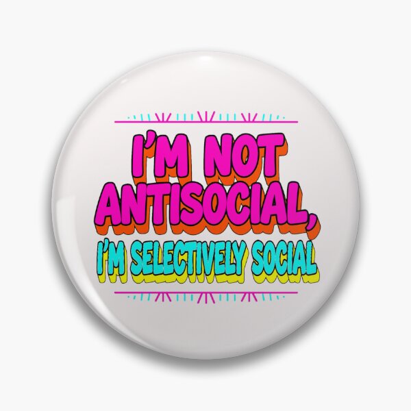Item preview, I'm not Antisocial designed and sold by Helios Be. Lavsh.