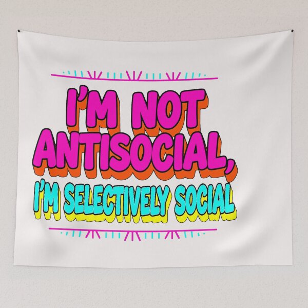 Item preview, I'm not Antisocial designed and sold by Helios Be. Lavsh.