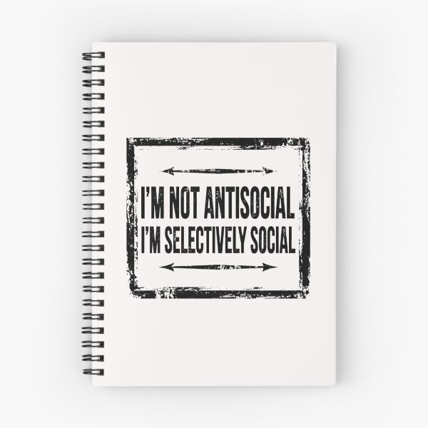 Item preview, I'm not Antisocial #1 designed and sold by Helios Be. Lavsh.
