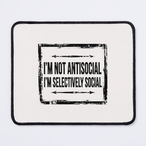 Item preview, I'm not Antisocial #1 designed and sold by Helios Be. Lavsh.